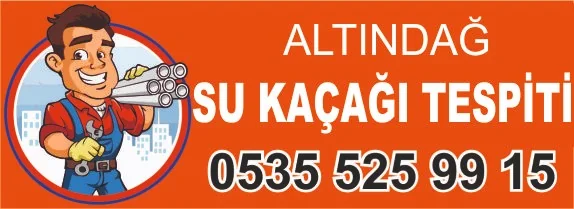 Altındağ su kaçağı tespiti – 0535 525 99 15