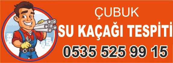 Çubuk su kaçağı tespiti – 0535 525 99 15
