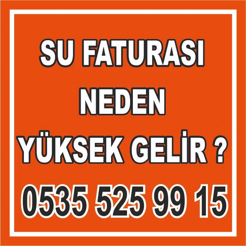 Su faturası neden yüksek gelir? – Ankara kaçak tespiti