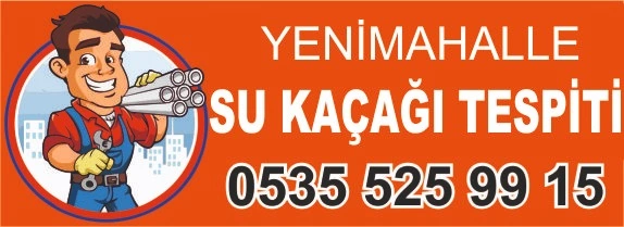 Yenimahalle su kaçağı tespiti – 0535 525 99 15